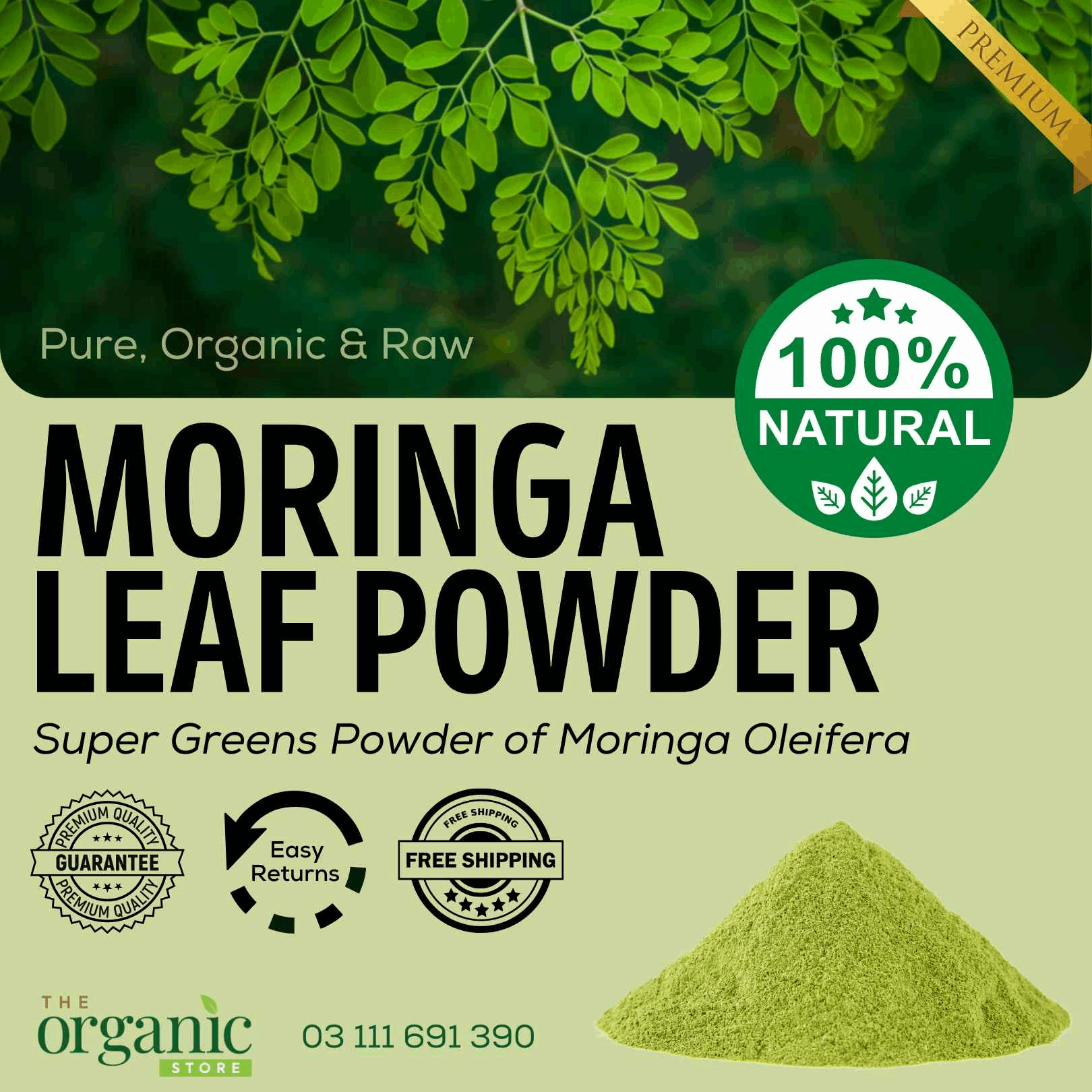 Moringa Leaves Powder - Raw, Pure, Natural - Oleifera - The Organic Store