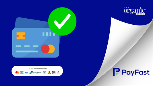 The Organic Store Now Accepts Card Payments via PayFast