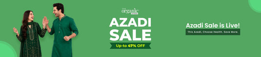 The Organic Store Azadi Sale 2026 — Up to 47% OFF + Free Delivery in Pakistan 🇵🇰